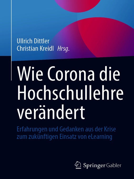 Title details for Wie Corona die Hochschullehre verändert by Ullrich Dittler - Available